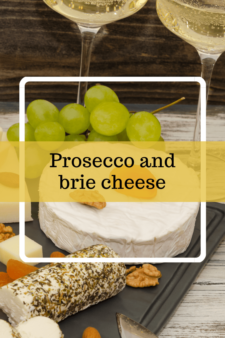 Prosecco Superiore and Brie Cheese • WineDivaa