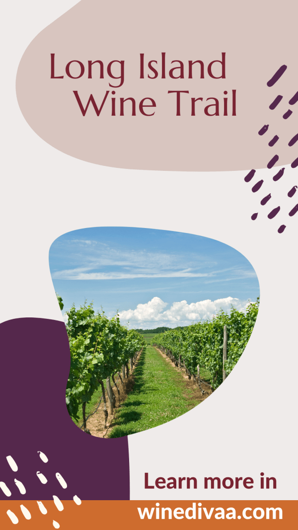 Long Island Wine Trails • WineDivaa