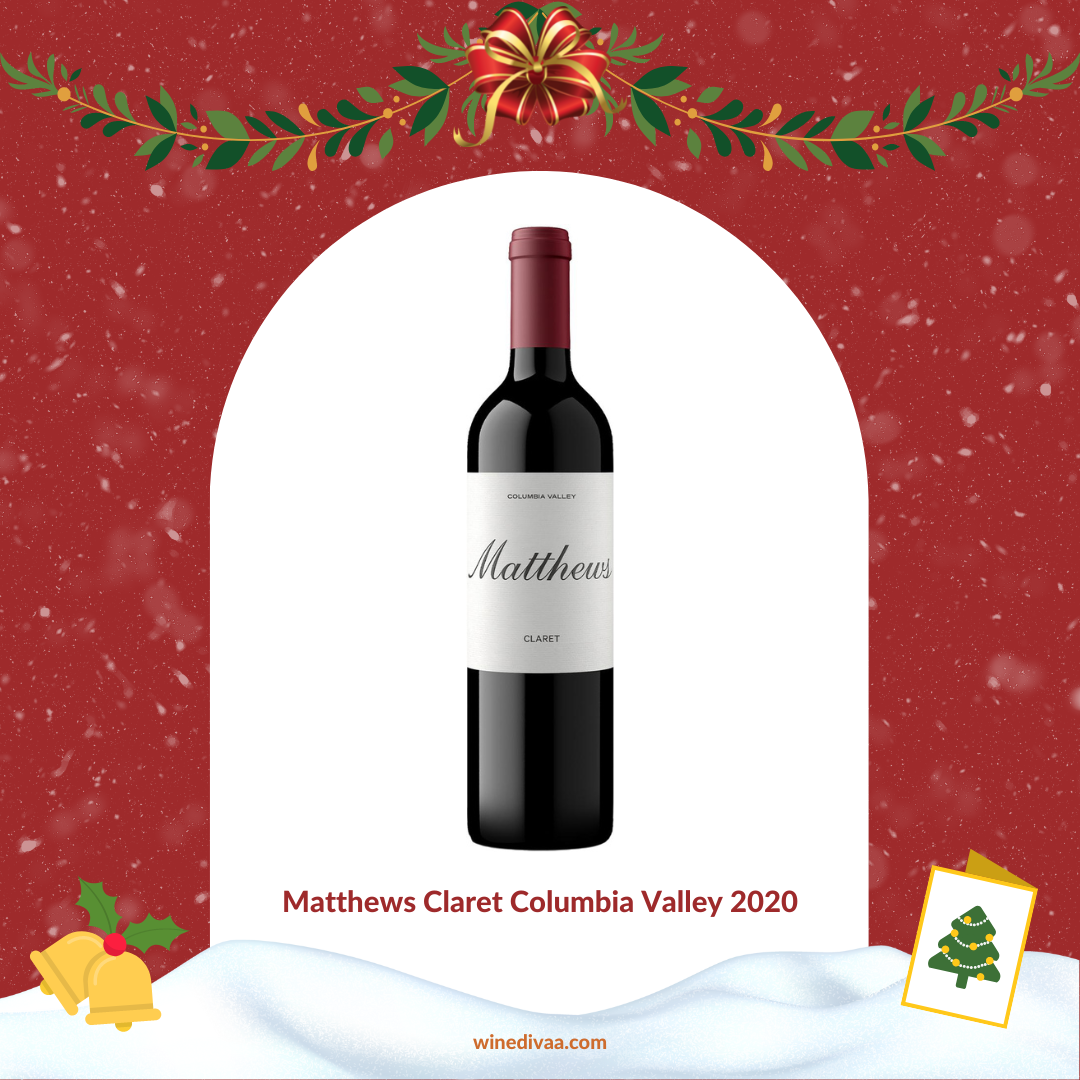 9 Wines for Christmas and New Year's -Matthews Claret Columbia Valley 2020